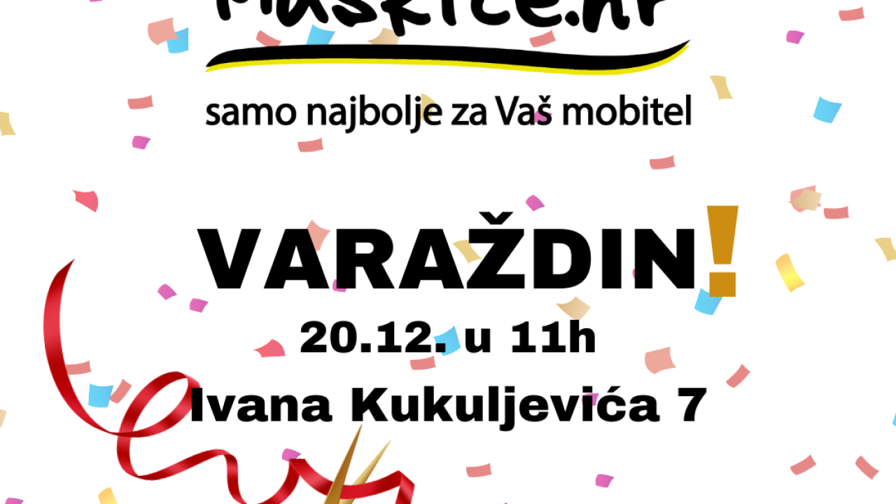 Maskice.hr otvara novu poslovnicu u Varaždinu!