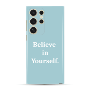 Silikonska Maskica za Galaxy S24 Ultra - Believe in yourself