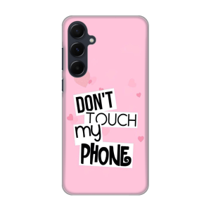 Silikonska Maskica za Samsung Galaxy A05s - Don't Touch My Phone - 2