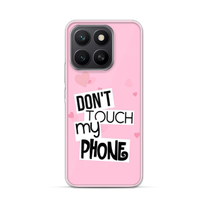 Silikonska Maskica za Honor X8c - Don't Touch My Phone - 2