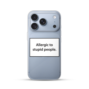 Silikonska Maskica za iPhone 18 Pro - Allergic to Stupid People
