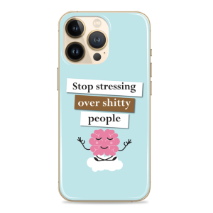 Silikonska maskica za mobitel - "Stop stressing..." - Q-34