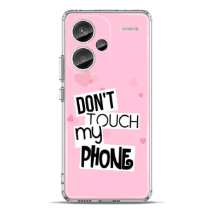 Silikonska Maskica za Redmi Note 13 Pro Plus - Don't Touch My Phone - 2