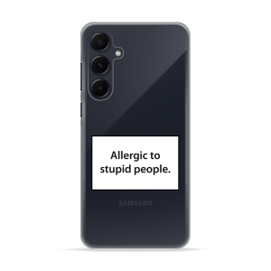 Silikonska Maskica za Galaxy S25 Plus - Allergic to Stupid People