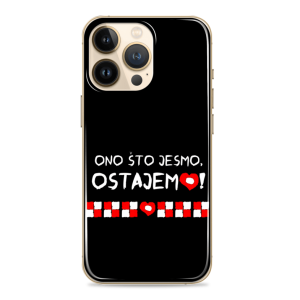 Silikonska Maskica za mobitel - "Ono što jesmo ostajemo" - SP37