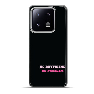 Silikonska Maskica za Xiaomi 13 Pro - No Boyfriend, No Problem