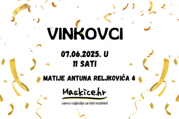 Maskice.hr otvara novu poslovnicu u Vinkovcima!