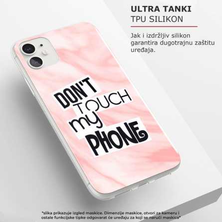 Silikonska Maskica - "Don't touch my phone" - S97 110231