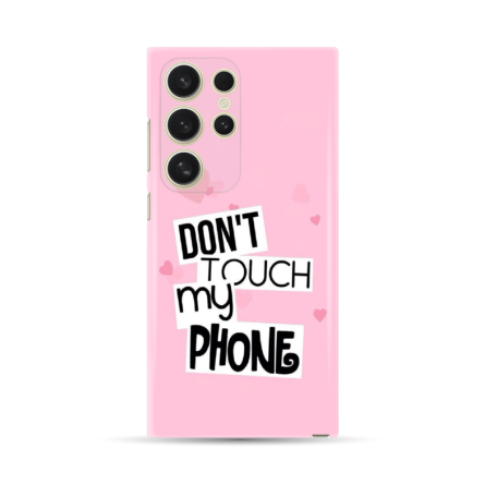 Silikonska Maskica za Galaxy S24 Ultra - Don't Touch My Phone - 2 234321