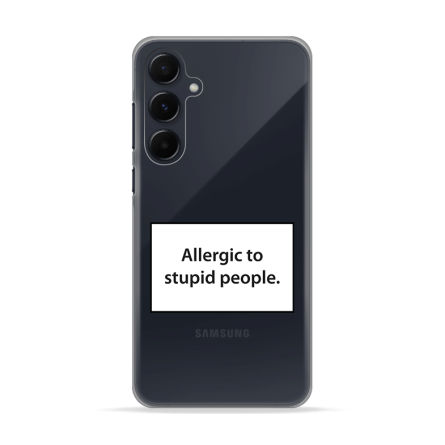 Silikonska Maskica za Samsung Galaxy A55 - Allergic to Stupid People 231551