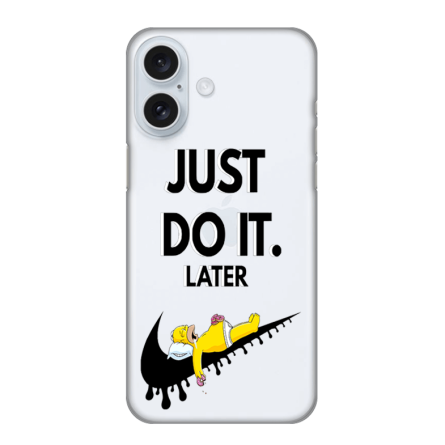 Silikonska Maskica za iPhone 16 Plus - Just Do It (Later) 243330