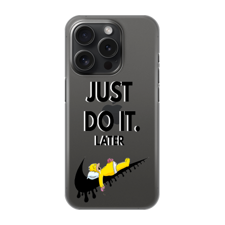 Silikonska Maskica za iPhone 16 Pro - Just Do It (Later) 243331