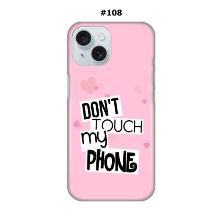 Maskica za iPhone 15 - Don't Touch My Phone - 2 219423
