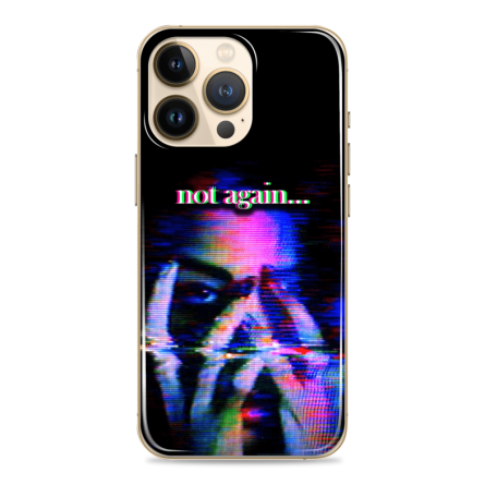 Silikonska Maskica za mobitel - "Not again" - NOR29 239251