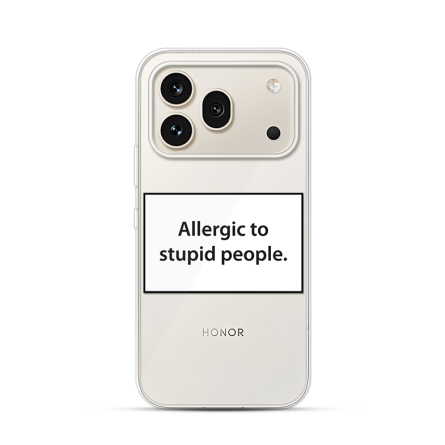 Silikonska Maskica za Honor 600 Pro - Allergic to Stupid People 268618