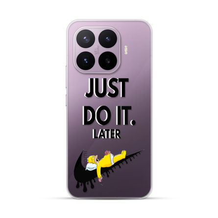 Silikonska Maskica za Xiaomi 17T - Just Do It (Later) 268722