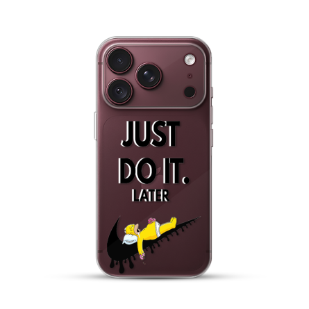 Silikonska Maskica za iPhone 18 Pro Max - Just Do It (Later) 270101