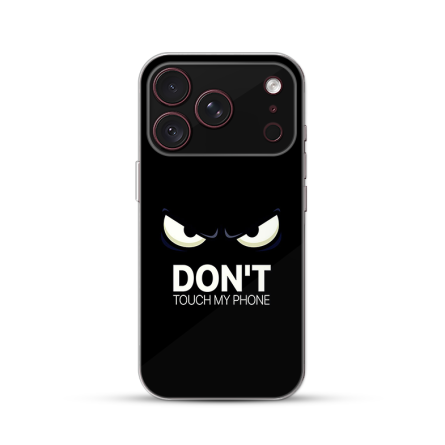 Silikonska Maskica za iPhone 18 Pro Max - Don't Touch My Phone 270147