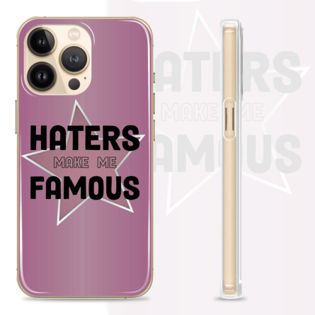 Silikonska maskica za mobitel - "Haters make me famous" - Q-05 239554