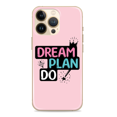 Silikonska maskica za mobitel - "Dream, Plan, Do" - Q-35 239463