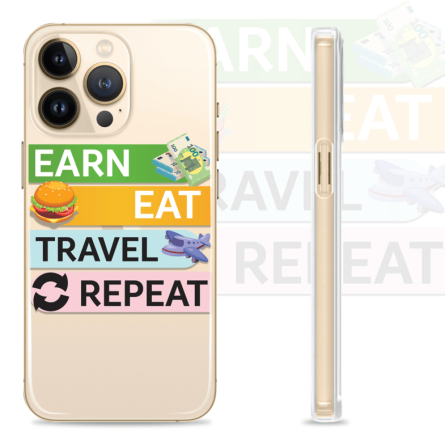 Silikonska maskica za mobitel - "Earn, Eat, Travel, Repeat" - Q-38 239451