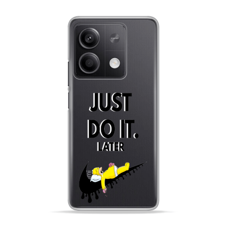 Silikonska Maskica za Redmi Note 13 5G - Just Do It (Later) 243366