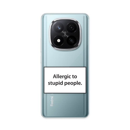 Silikonska Maskica za Redmi Note 14 Pro Plus - Allergic to Stupid People 247716
