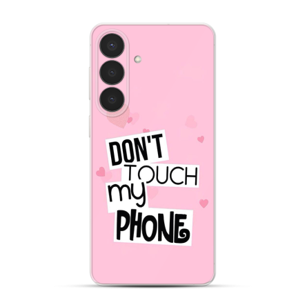Silikonska Maskica za Samsung Galaxy S26 Plus - Don't Touch My Phone - 2 265675