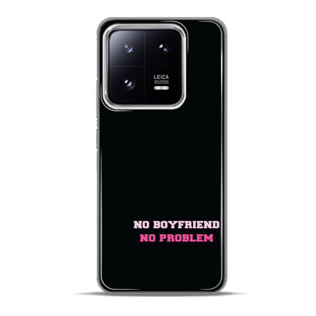 Silikonska Maskica za Xiaomi 13 Pro - No Boyfriend, No Problem 227498