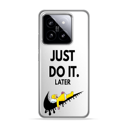 Silikonska Maskica za Xiaomi 14 - Just Do It (Later) 243345