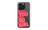 Silikonska Maskica za iPhone 16 Pro Max - You Go Girl 242238
