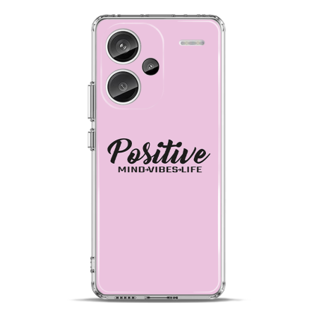 Silikonska Maskica za Redmi Note 13 Pro Plus - Stay Positive 226843