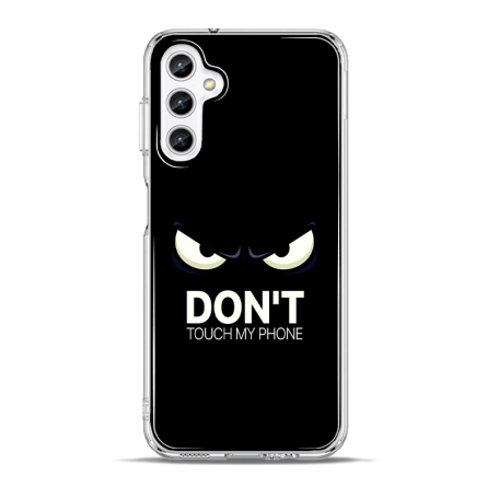 Silikonska Maskica za Galaxy A25 - Don't Touch My Phone 227582