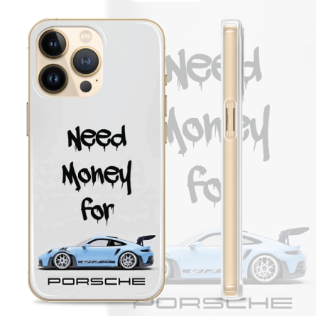 Silikonska maskica za mobitel - "Need money for Blue Porche" - S1011 235176