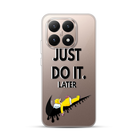 Silikonska Maskica za Xiaomi 15T - Just Do It (Later) 258024