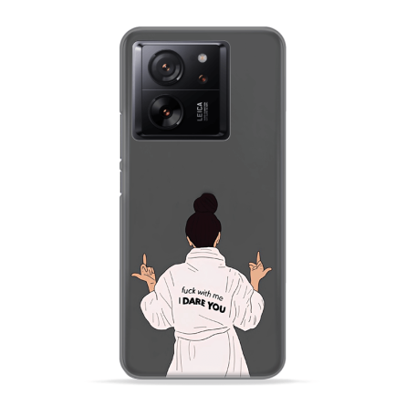 Silikonska Maskica za Xiaomi 13T / 13T Pro - I Dare You 231755